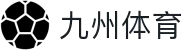 九州(JIUZHOU)体育-亚洲顶级赛事平台